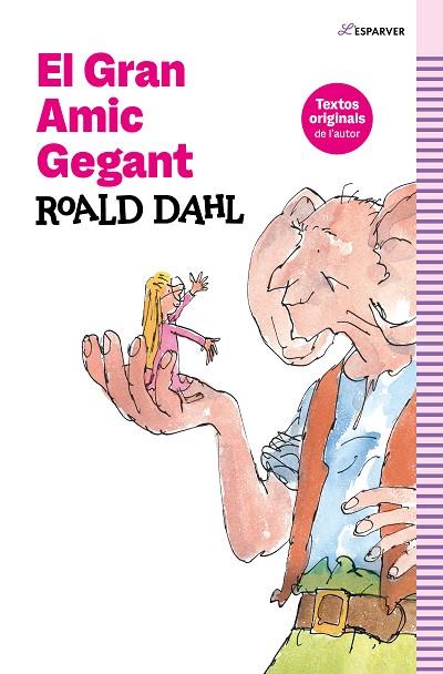 EL GRAN AMIC GEGANT | 9788419507945 | DAHL, ROALD | Llibres Parcir | Librería Parcir | Librería online de Manresa | Comprar libros en catalán y castellano online