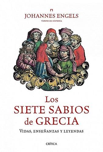 Los siete sabios de Grecia | 9788498923582 | Johannes Engels | Llibres Parcir | Librería Parcir | Librería online de Manresa | Comprar libros en catalán y castellano online
