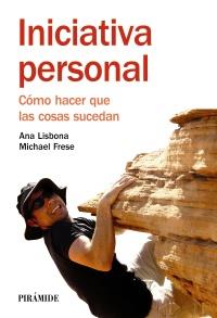 Iniciativa personal | 9788436826975 | Lisbona, Ana/Frese, Michael | Llibres Parcir | Llibreria Parcir | Llibreria online de Manresa | Comprar llibres en català i castellà online
