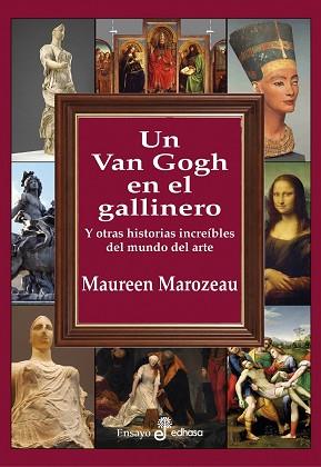 UN VAN GOGH EN EL GALLINERO | 9788435027427 | MAROZEAU, MAUREEN | Llibres Parcir | Llibreria Parcir | Llibreria online de Manresa | Comprar llibres en català i castellà online