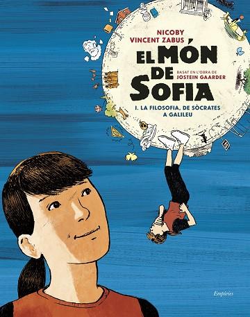 EL MÓN DE SOFIA (NOVEL·LA GRÀFICA) | 9788418833540 | GAARDER, JOSTEIN/ZABUS, VINCENT/NICOBY | Llibres Parcir | Librería Parcir | Librería online de Manresa | Comprar libros en catalán y castellano online