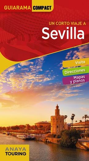 SEVILLA | 9788491582335 | ANAYA TOURING/MIQUÉLEZ DE MENDILUCE, EDURNE | Llibres Parcir | Librería Parcir | Librería online de Manresa | Comprar libros en catalán y castellano online