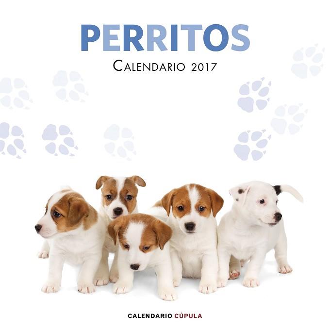 CALENDARIO PERRITOS 2017 | 9788448022587 | AA. VV. | Llibres Parcir | Librería Parcir | Librería online de Manresa | Comprar libros en catalán y castellano online