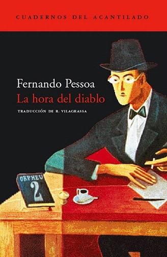 LA HORA DEL DIABLO | 9788496136175 | PESSOA | Llibres Parcir | Librería Parcir | Librería online de Manresa | Comprar libros en catalán y castellano online