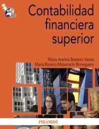 CONTABILIDAD FINANCIERA SUPERIOR | 9788436825466 | MARIA AVELINA BESTEIRO VARELA MARIA ROSARIO MAZARRACIN | Llibres Parcir | Librería Parcir | Librería online de Manresa | Comprar libros en catalán y castellano online