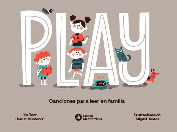 PLAY | 9788419028624 | BOET, ISIS/MUNTANER, BERNAT | Llibres Parcir | Librería Parcir | Librería online de Manresa | Comprar libros en catalán y castellano online