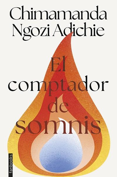 EL COMPTADOR DE SOMNIS | 9788410028579 | NGOZI ADICHIE, CHIMAMANDA | Llibres Parcir | Llibreria Parcir | Llibreria online de Manresa | Comprar llibres en català i castellà online