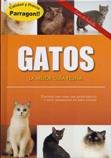 GATOS LA MEJOR GUIA FELINA | 9781445453279 | WILLIAMS, EMILY | Llibres Parcir | Llibreria Parcir | Llibreria online de Manresa | Comprar llibres en català i castellà online