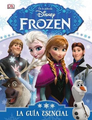 FROZEN. LA GUÍA ESENCIAL | 9788499516219 | DISNEY | Llibres Parcir | Llibreria Parcir | Llibreria online de Manresa | Comprar llibres en català i castellà online