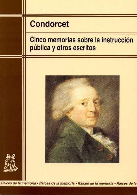 CINCO MEMORIAS SOBRE LA INSTRUCCION PUBLICA Y OTROS ESCRITO | 9788471124432 | CONDORCET | Llibres Parcir | Llibreria Parcir | Llibreria online de Manresa | Comprar llibres en català i castellà online