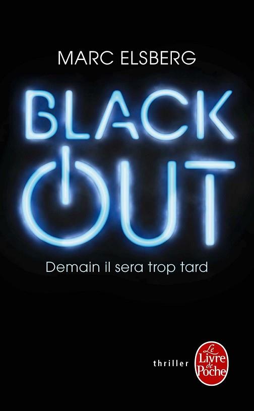 BLACK OUT | 9782253098690 | ELSBERG MARC | Llibres Parcir | Librería Parcir | Librería online de Manresa | Comprar libros en catalán y castellano online