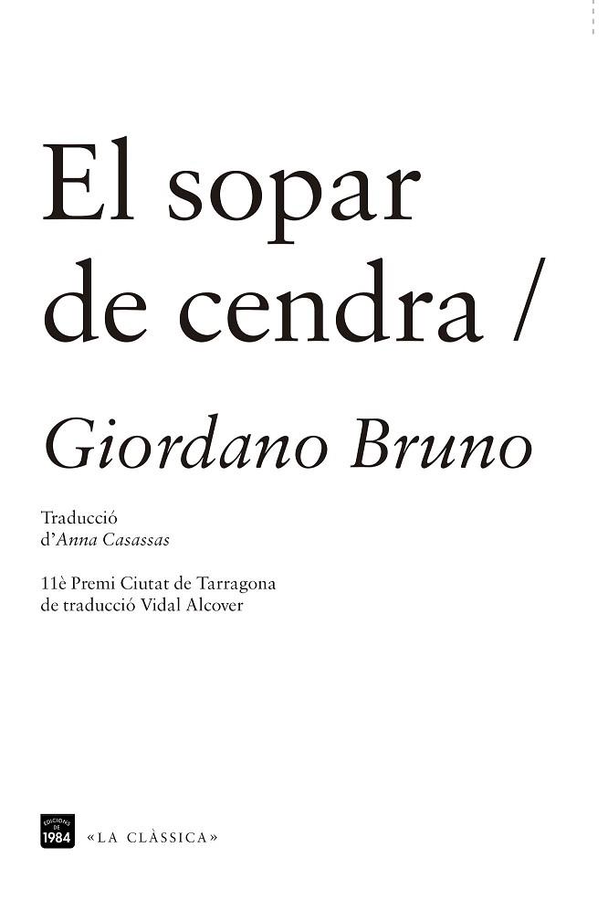 EL SOPAR DE CENDRA | 9788415835288 | BRUNO, GIORDANO | Llibres Parcir | Llibreria Parcir | Llibreria online de Manresa | Comprar llibres en català i castellà online