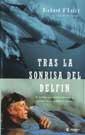 TRAS LA SONRISA DEL DELFIN | 9788479017781 | O BARRY | Llibres Parcir | Librería Parcir | Librería online de Manresa | Comprar libros en catalán y castellano online