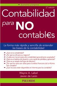 CONTABILIDAD PARA NO CONTABLES | 9788436825169 | LABEL W A LEON J DE | Llibres Parcir | Llibreria Parcir | Llibreria online de Manresa | Comprar llibres en català i castellà online