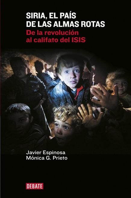 SIRIA, EL PAÍS DE LAS ALMAS ROTAS | 9788499925967 | ESPINOSA ROBLES, JAVIER/GARCIA PRIETO, M | Llibres Parcir | Librería Parcir | Librería online de Manresa | Comprar libros en catalán y castellano online