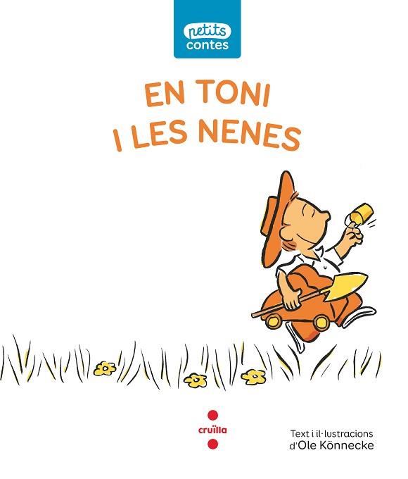 EN TONI I LES NENES | 9788466148511 | KÖNNECKE, OLE | Llibres Parcir | Llibreria Parcir | Llibreria online de Manresa | Comprar llibres en català i castellà online