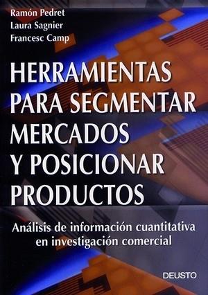 HERRAMIENTAS PARA SEGMENTAR MERCADOS POSICIONAR PRODUCTOS | 9788423421183 | PEDRET | Llibres Parcir | Llibreria Parcir | Llibreria online de Manresa | Comprar llibres en català i castellà online