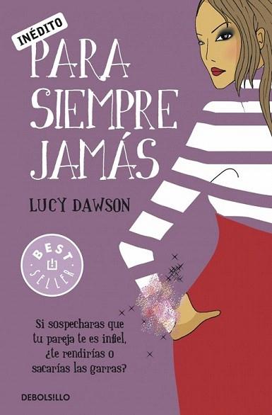 PARA SIEMPRE JAMAS | 9788499083131 | DAWSON LUCY | Llibres Parcir | Librería Parcir | Librería online de Manresa | Comprar libros en catalán y castellano online