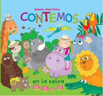 IMANES DIVERTIDOS CONTEMOS EN LA SELVA | 9788492766338 | Llibres Parcir | Librería Parcir | Librería online de Manresa | Comprar libros en catalán y castellano online