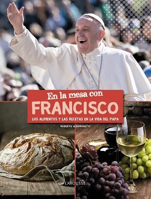 EN LA MESA CON FRANCISCO | 9788417273095 | ALBORGHETTI, ROBERTO | Llibres Parcir | Llibreria Parcir | Llibreria online de Manresa | Comprar llibres en català i castellà online