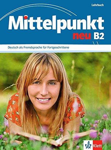 MITTELPUNKT NEU B2 LIBRO DEL ALUMNO | 9783126766524 | AA.VV | Llibres Parcir | Librería Parcir | Librería online de Manresa | Comprar libros en catalán y castellano online