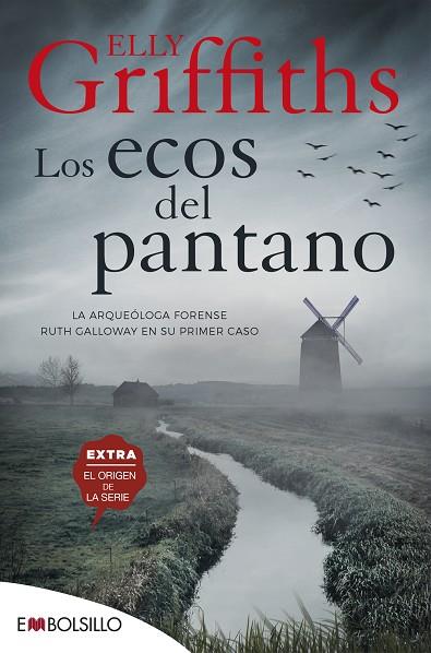 LOS ECOS DEL PANTANO | 9788418185069 | GRIFFITHS, ELLY | Llibres Parcir | Librería Parcir | Librería online de Manresa | Comprar libros en catalán y castellano online