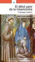EL DIFICIL CAMI DE LA MISERICORDIA col el gra de blat | 9788498832334 | MARTI AVILA I SERRA | Llibres Parcir | Librería Parcir | Librería online de Manresa | Comprar libros en catalán y castellano online