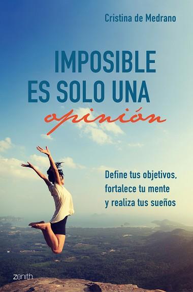 IMPOSIBLE ES SOLO UNA OPINIÓN | 9788408209478 | MEDRANO, CRISTINA DE | Llibres Parcir | Llibreria Parcir | Llibreria online de Manresa | Comprar llibres en català i castellà online