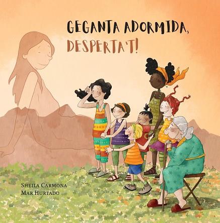 GEGANTA ADORMIDA, DESPERTA'T! | 9788412691818 | CARMONA, SHEILA | Llibres Parcir | Librería Parcir | Librería online de Manresa | Comprar libros en catalán y castellano online