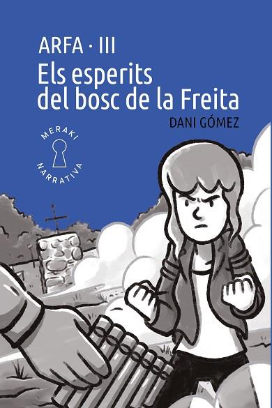 ELS ESPERITS DEL BOSC DE LA FREITA | 9791399088885 | GÓMEZ, DANI | Llibres Parcir | Librería Parcir | Librería online de Manresa | Comprar libros en catalán y castellano online