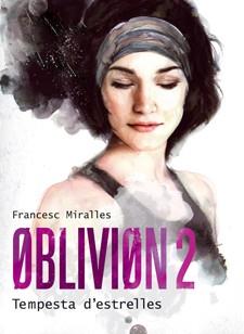 Oblivion 2 | 9788424641580 | Miralles, Francesc | Llibres Parcir | Librería Parcir | Librería online de Manresa | Comprar libros en catalán y castellano online