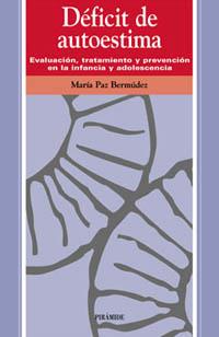 DEFICIT DE AUTOESTIMA | 9788436815023 | BERMUDEZ | Llibres Parcir | Llibreria Parcir | Llibreria online de Manresa | Comprar llibres en català i castellà online