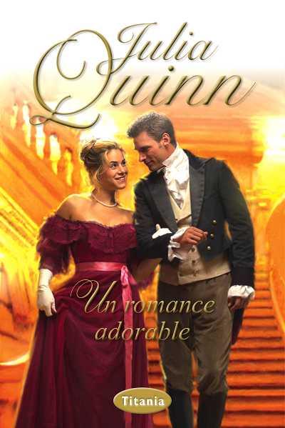 Un romance adorable | 9788492916313 | Quinn, Julia | Llibres Parcir | Librería Parcir | Librería online de Manresa | Comprar libros en catalán y castellano online