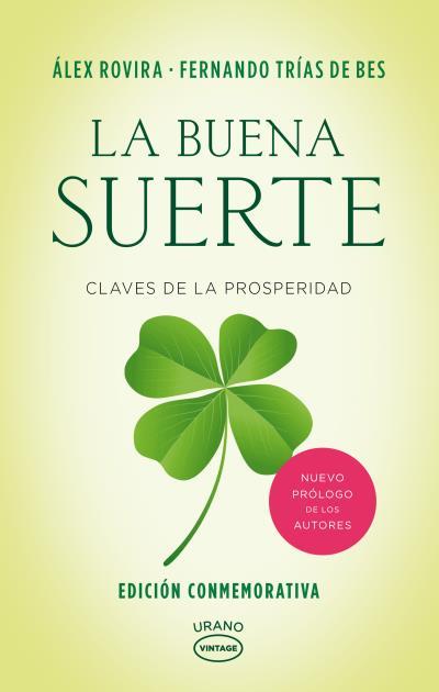 LA BUENA SUERTE | 9788479539467 | ROVIRA CELMA, ALEX / TRIAS DE BES, FERNANDO | Llibres Parcir | Llibreria Parcir | Llibreria online de Manresa | Comprar llibres en català i castellà online