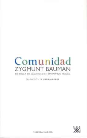 COMUNIDAD EN BUSCA DE SEGURIDAD EN UN MUNDO HOSTIL | 9788432312724 | BAUMAN ZYGMUNT | Llibres Parcir | Librería Parcir | Librería online de Manresa | Comprar libros en catalán y castellano online