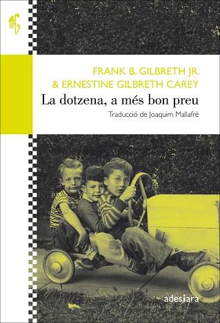 LA DOTZENA, A MÉS BON PREU | 9788416948475 | GILBRETH JR., FRANK B./GILBRETH CAREY, ERNESTINE | Llibres Parcir | Llibreria Parcir | Llibreria online de Manresa | Comprar llibres en català i castellà online