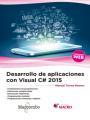 DESARROLLO DE APLICACIONES CON VISUAL C# 2015 | 9788426724854 | MANUEL TORRES REMON | Llibres Parcir | Llibreria Parcir | Llibreria online de Manresa | Comprar llibres en català i castellà online