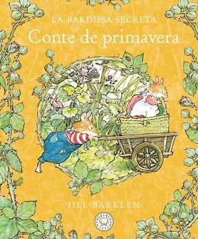 LA BARDISSA SECRETA. CONTE DE PRIMAVERA (NOVA EDICIÓ) | 9788410323407 | BARKLEM, JILL | Llibres Parcir | Llibreria Parcir | Llibreria online de Manresa | Comprar llibres en català i castellà online