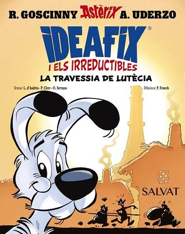 IDEAFIX I ELS IRREDUCTIBLES, 7. LA TRAVESSIA DE LUTÈCIA | 9788469644010 | GOSCINNY, RENÉ/D'ANDRÉA, LISON/CLERC, PHILIPPE/SERRANO, OLIVIER | Llibres Parcir | Llibreria Parcir | Llibreria online de Manresa | Comprar llibres en català i castellà online