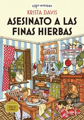 ASESINATO A LAS FINAS HIERBAS (COZY MYSTERY) | 9788419599438 | DAVIS, KRISTA | Llibres Parcir | Librería Parcir | Librería online de Manresa | Comprar libros en catalán y castellano online