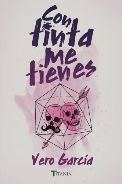 CON TINTA ME TIENES | 9788416327430 | GARCíA, VERO | Llibres Parcir | Llibreria Parcir | Llibreria online de Manresa | Comprar llibres en català i castellà online