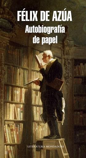 AUTOBIOGRAFÍA DE PAPEL | 9788439727224 | AZUA,FELIX DE | Llibres Parcir | Librería Parcir | Librería online de Manresa | Comprar libros en catalán y castellano online