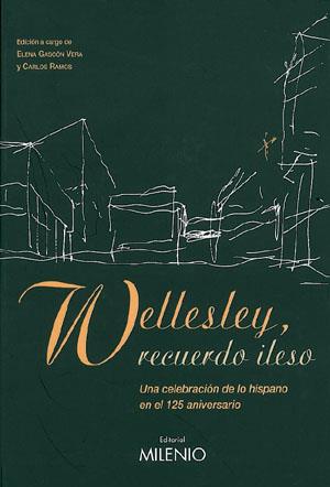 WELLESLEY, RECUERDO ILESO | 9788497430326 | GASCON VERA | Llibres Parcir | Librería Parcir | Librería online de Manresa | Comprar libros en catalán y castellano online