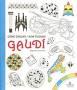 COMO DIBUJAR GAUDI | 9788416574209 | GUINOT STUDIO,SERGIO | Llibres Parcir | Librería Parcir | Librería online de Manresa | Comprar libros en catalán y castellano online