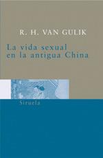 LA VIDA SEXUAL EN LA ANTIGUA CHINA | 9788478449293 | VAN GULIK | Llibres Parcir | Llibreria Parcir | Llibreria online de Manresa | Comprar llibres en català i castellà online