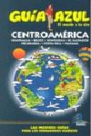 GUIA AZUL CENTROAMERICA | 9788480236881 | VARIOS/- | Llibres Parcir | Librería Parcir | Librería online de Manresa | Comprar libros en catalán y castellano online