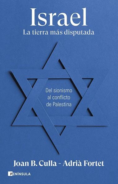 ISRAEL. LA TIERRA MÁS DISPUTADA | 9788411002257 | CULLA, JOAN B./FORTET, ADRIÀ | Llibres Parcir | Librería Parcir | Librería online de Manresa | Comprar libros en catalán y castellano online