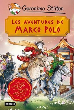 GERONIMO STILTON : LES AVENTURES DE MARCO POLO | 9788490573846 | GERONIMO STILTON | Llibres Parcir | Llibreria Parcir | Llibreria online de Manresa | Comprar llibres en català i castellà online