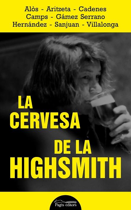 LA CERVESA DE LA HIGHSMITH | 9788413032320 | VARIOS AUTORES | Llibres Parcir | Llibreria Parcir | Llibreria online de Manresa | Comprar llibres en català i castellà online