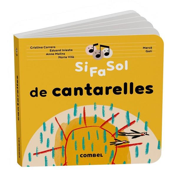 SI FA SOL DE CANTARELLES | 9788411583480 | CORRERO IGLESIAS, CRISTINA / MOLINS RAICH, ANNA / VILÀ MIQUEL, NÚRIA / INIESTA TORRES, EDUARD | Llibres Parcir | Llibreria Parcir | Llibreria online de Manresa | Comprar llibres en català i castellà online